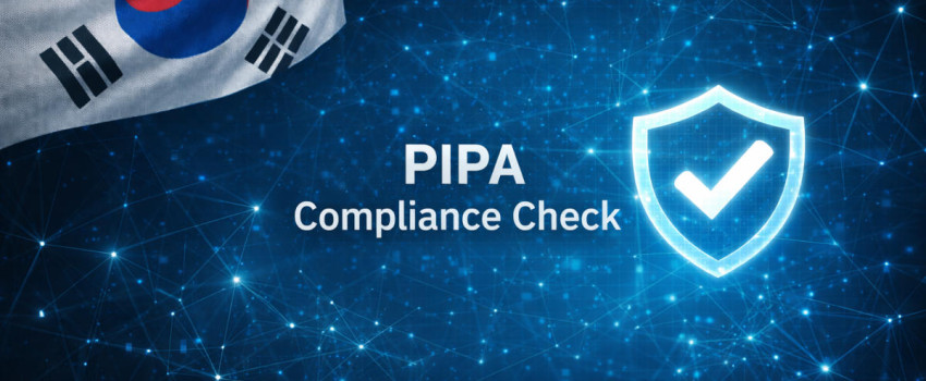 Does South Korea PIPA Apply to Your Business